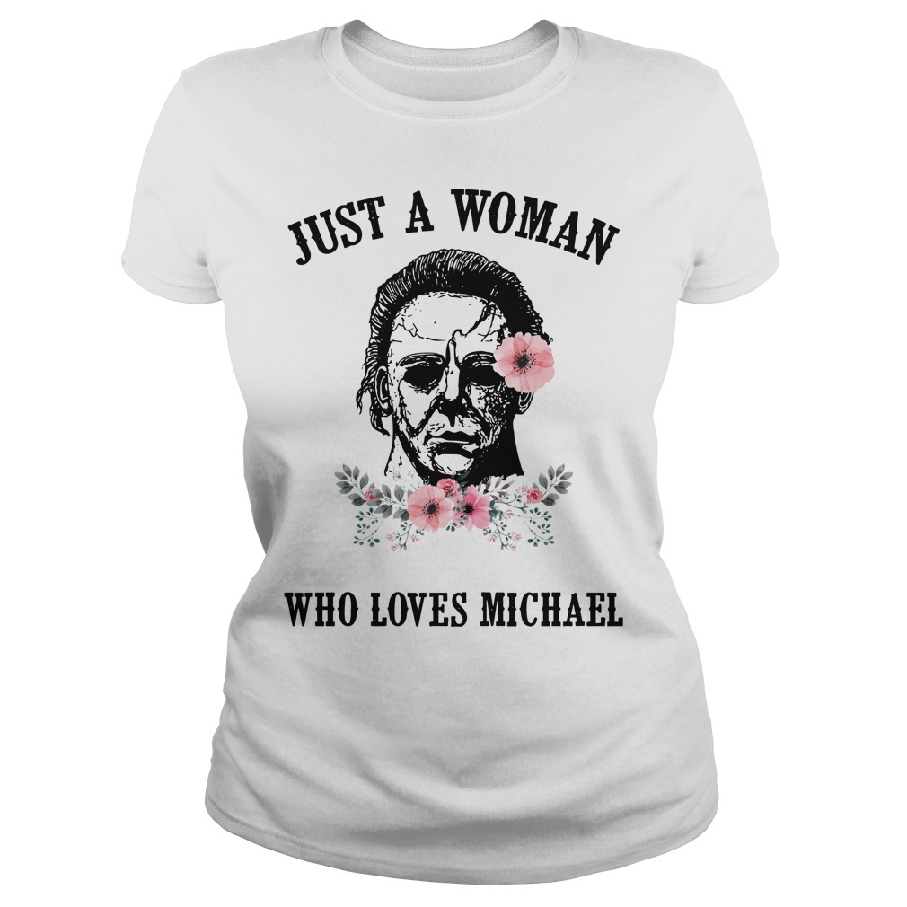 Just a woman who loves Michael Jackson shirt lady tee