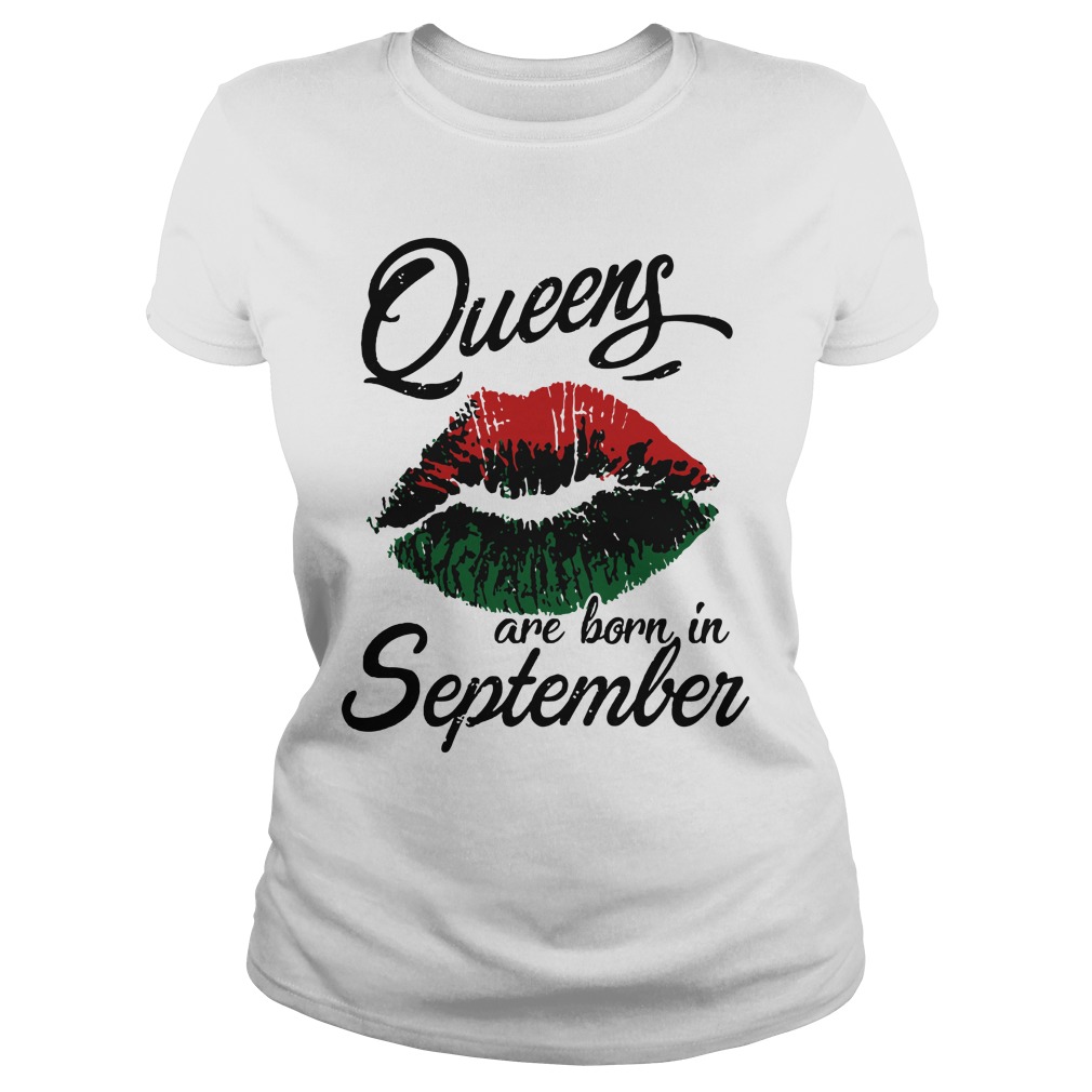 Queens are born in september lips shirt lady tee
