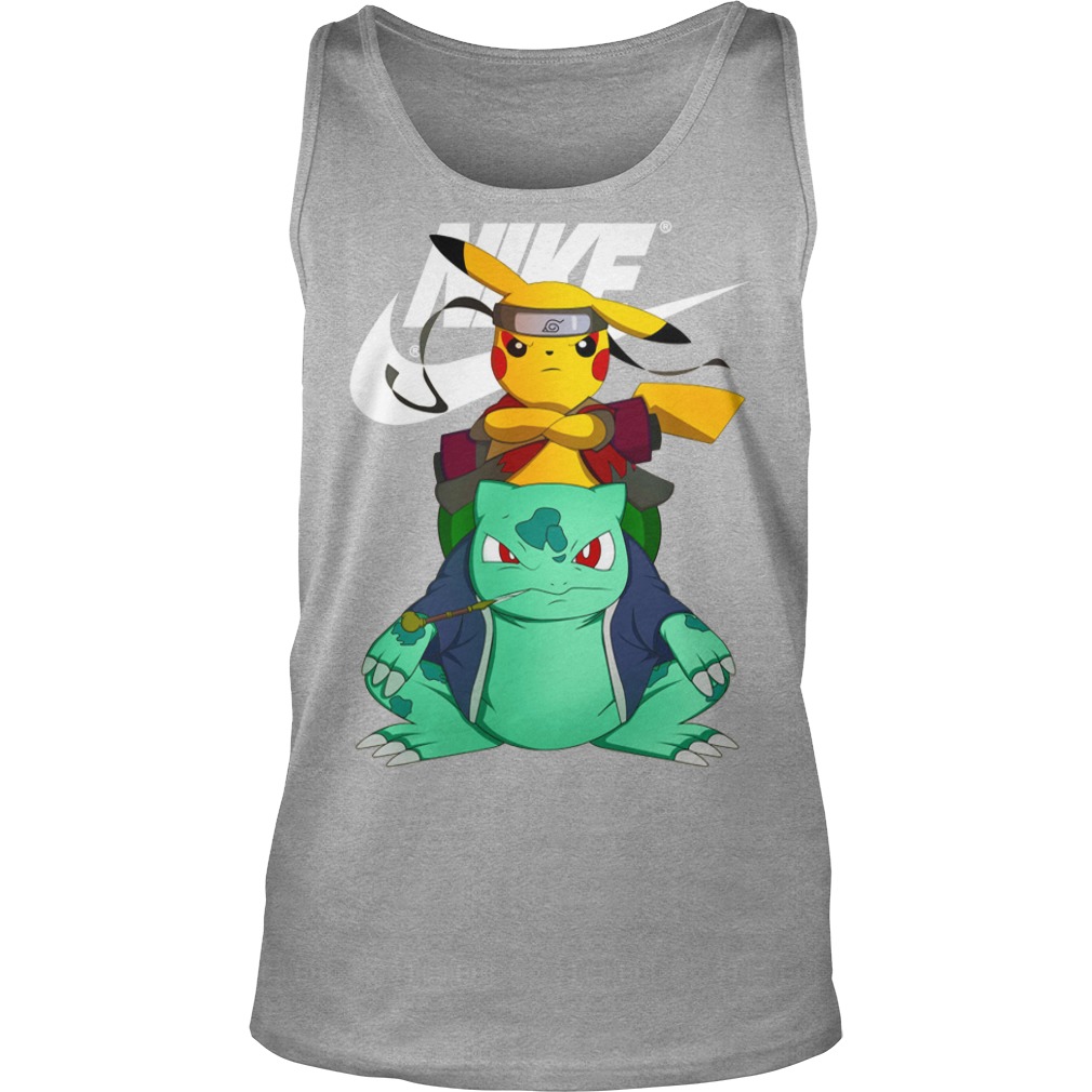 Naruto Pokemon Pikachu Nike shirt unisex tank top - Pokemon pikachu bulbasaur naruto nike shirt