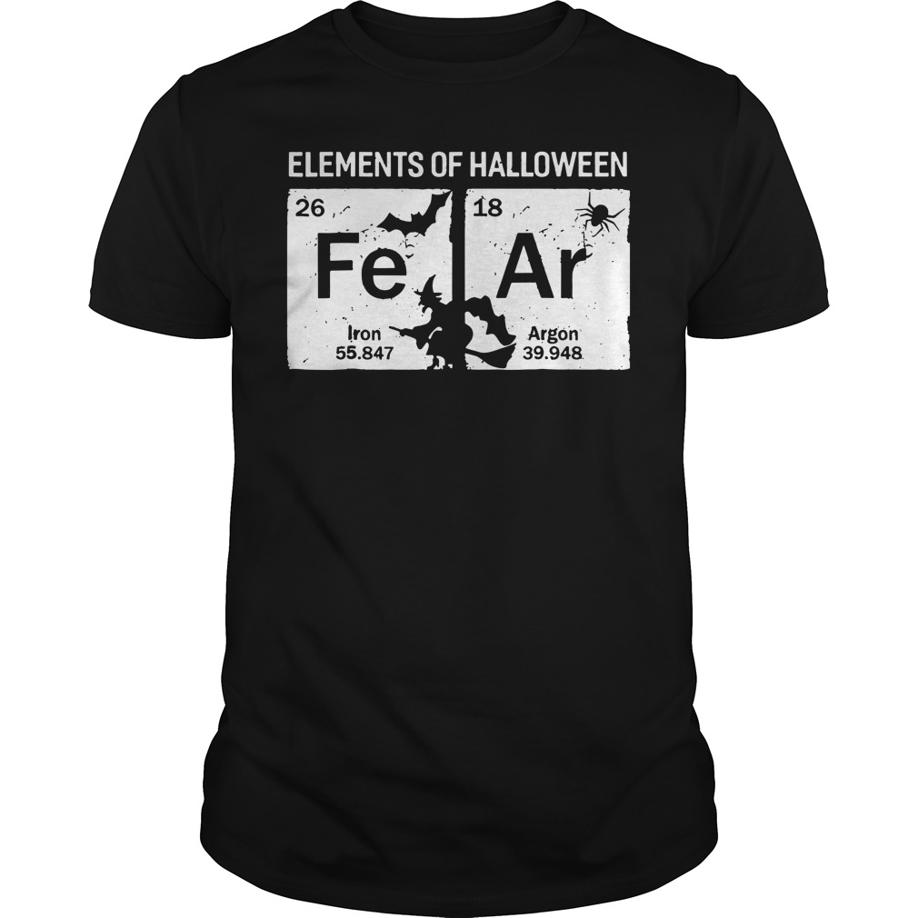 Elements of Halloween Fear Periodically shirt guy tee