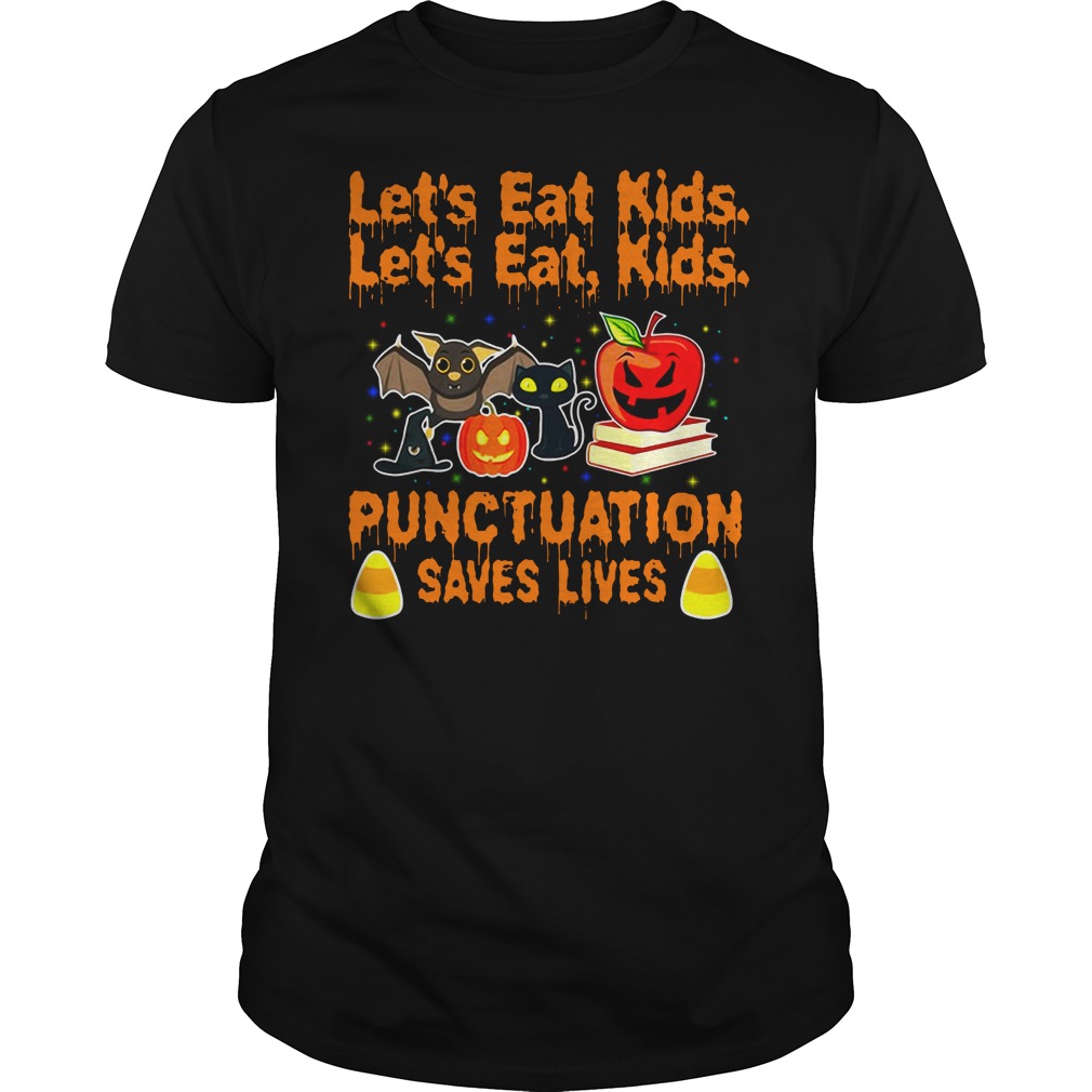 Halloween let's eat kids punctuation saves lives shirt guy tee