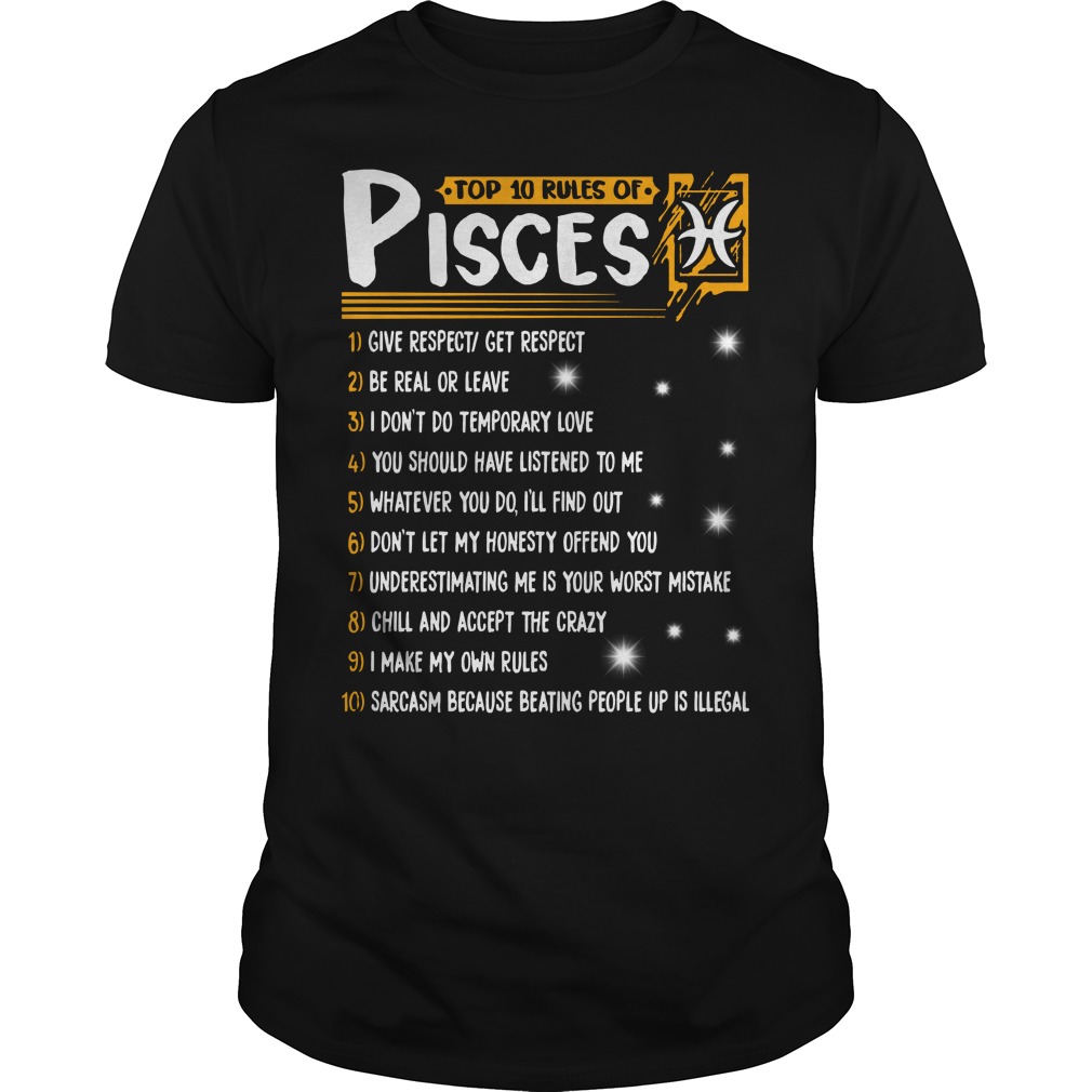 Top 10 Rules Of Pisces shirt guy tee