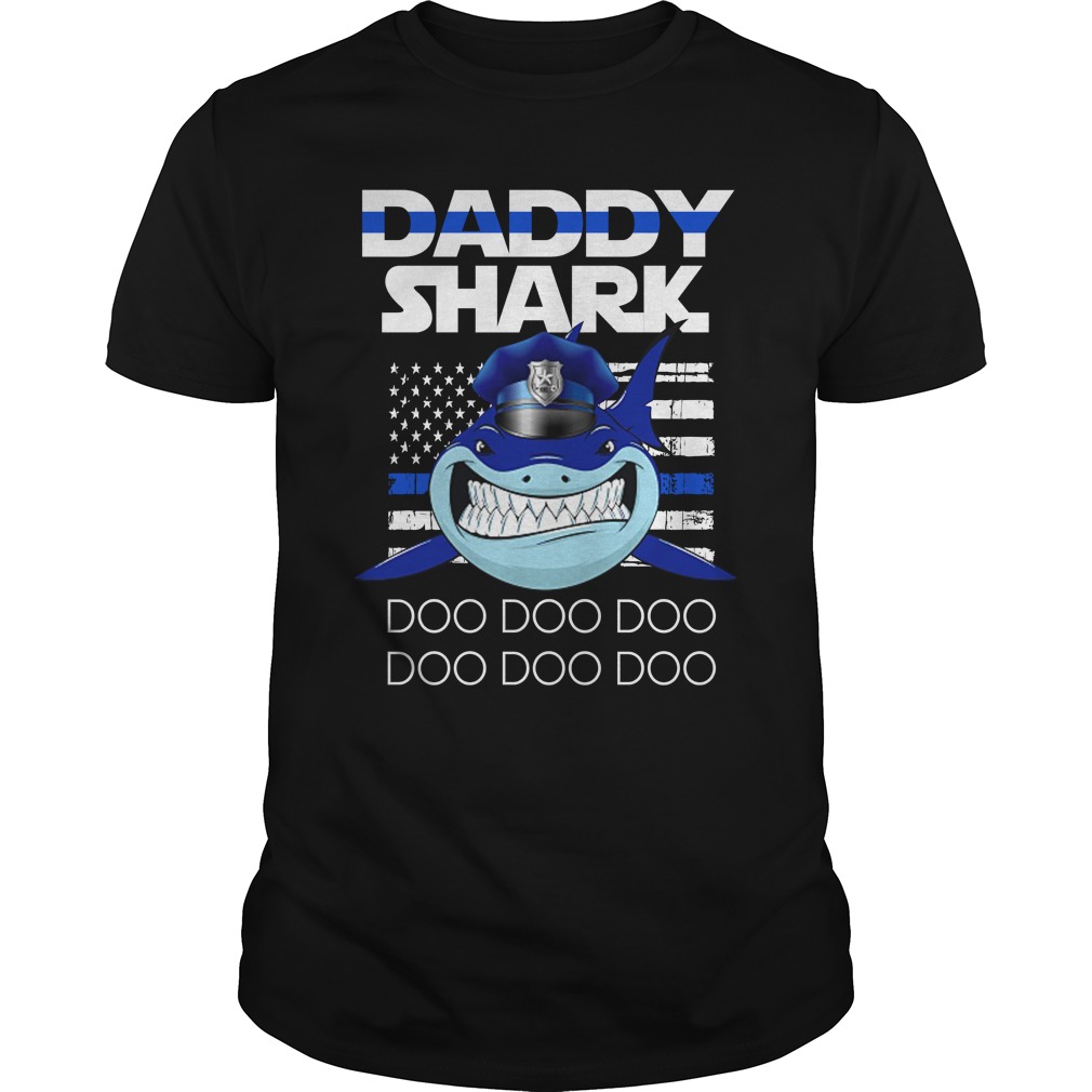 Daddy Shark Doo Doo Doo Shark Police American Flag shirt guy tee