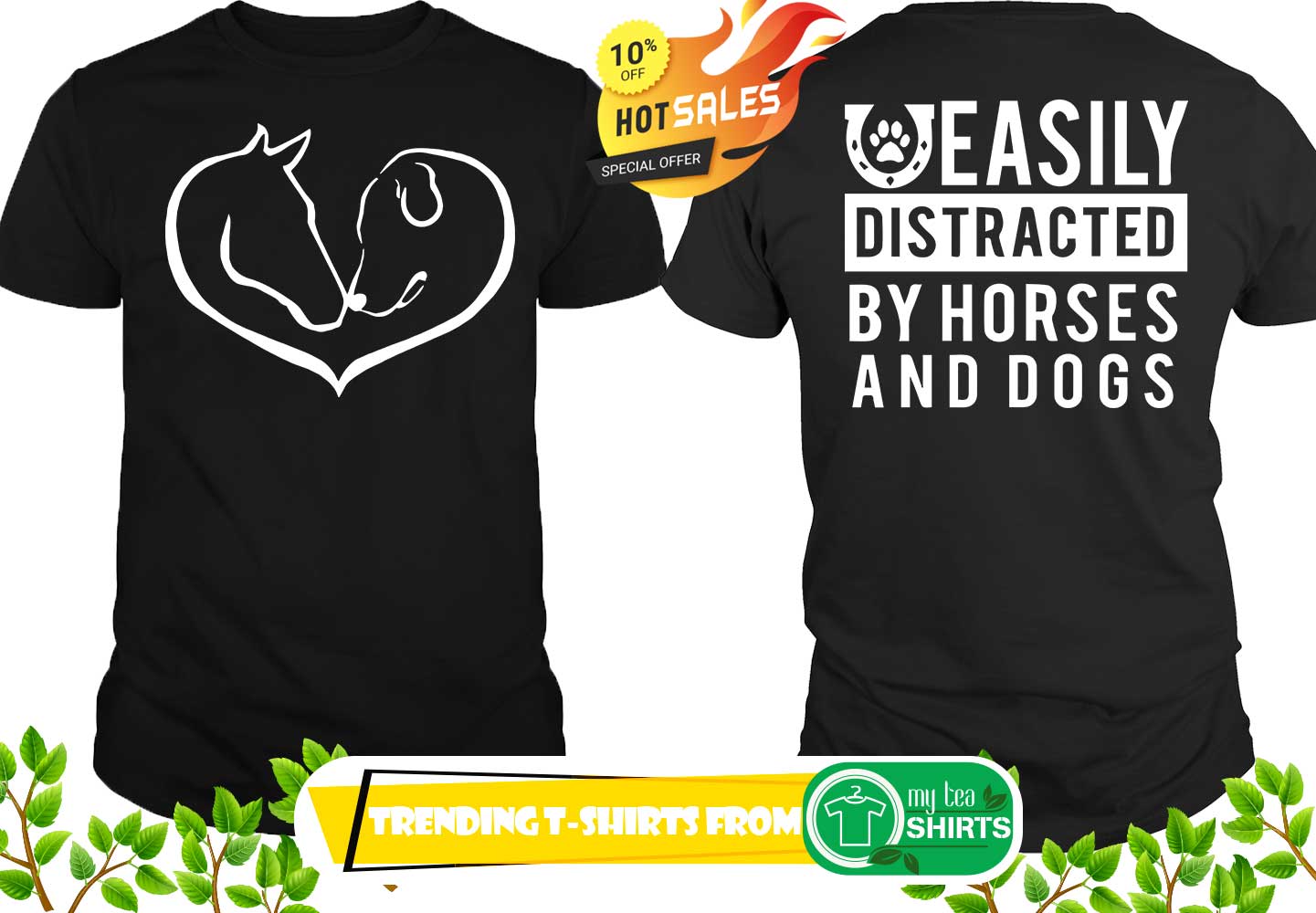 Easily distracted by horses and dogs shirt