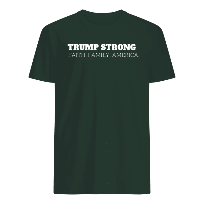 Trump strong faith family america shirt classic men's t-shirt