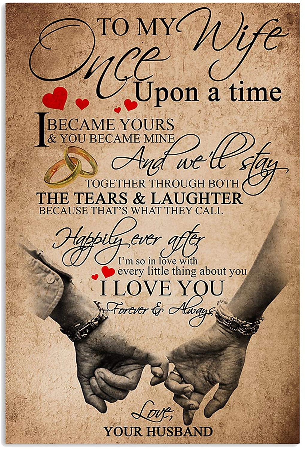 to My Wife Once Upon A Time I Became Yours and You Became Mine Poster