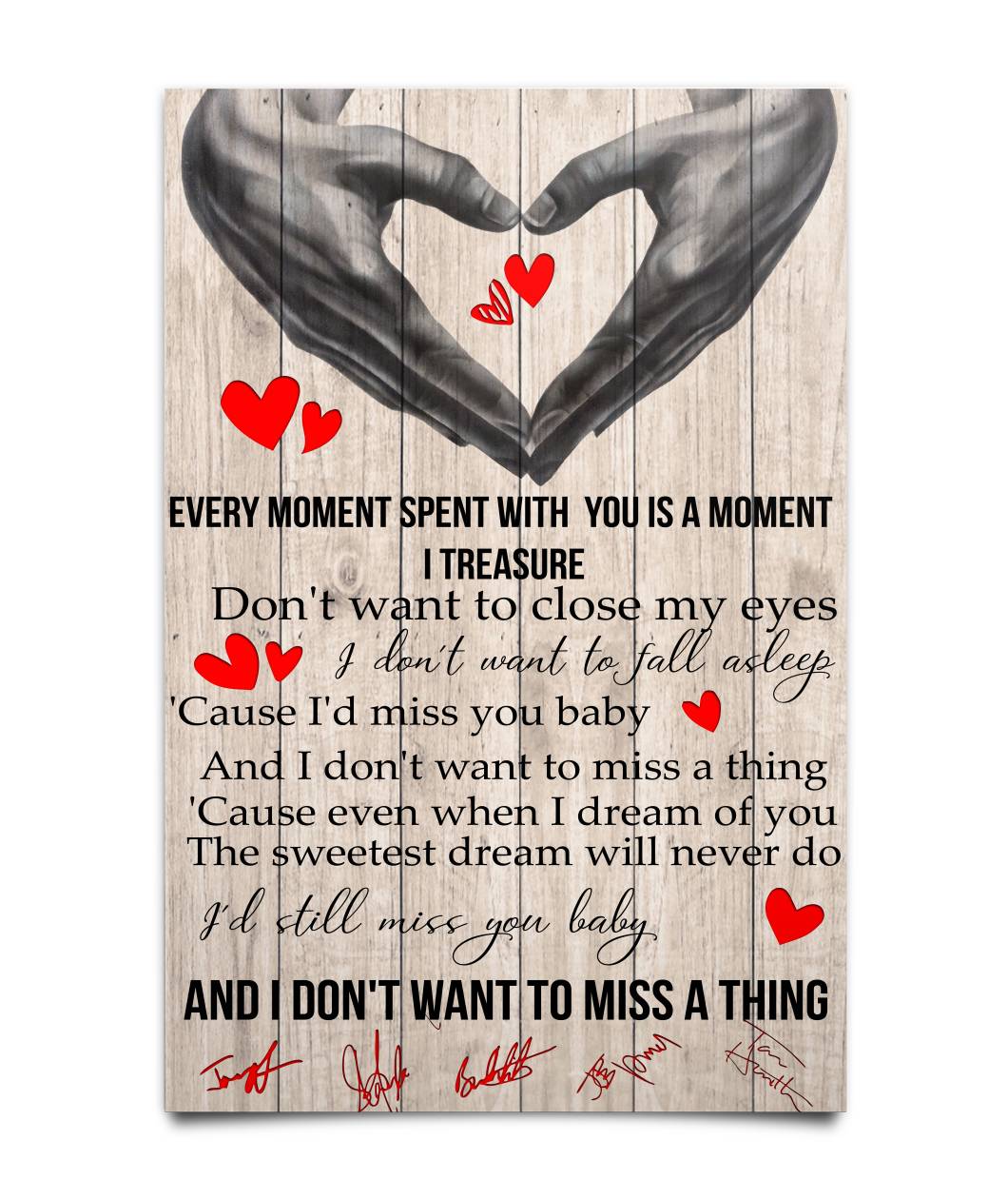 Every Moment I Spent With You Is The Moment I Treasure And I Don't Want To Miss A Thing Poster