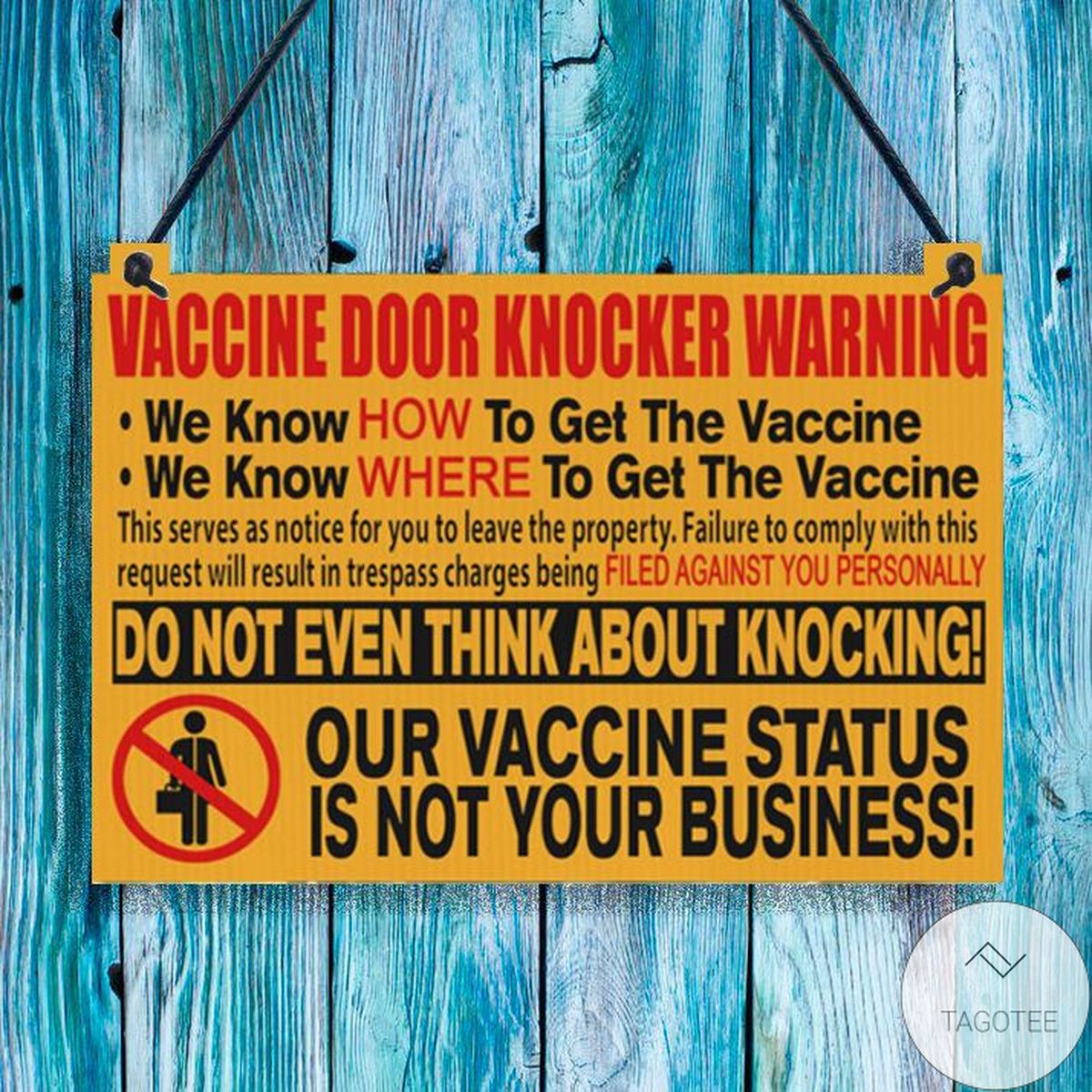 Vaccine Door Knocker Warning Hanging Wood Sign