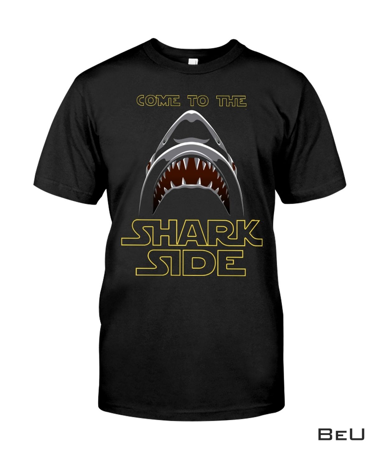 Come To The Shark Side Shirt