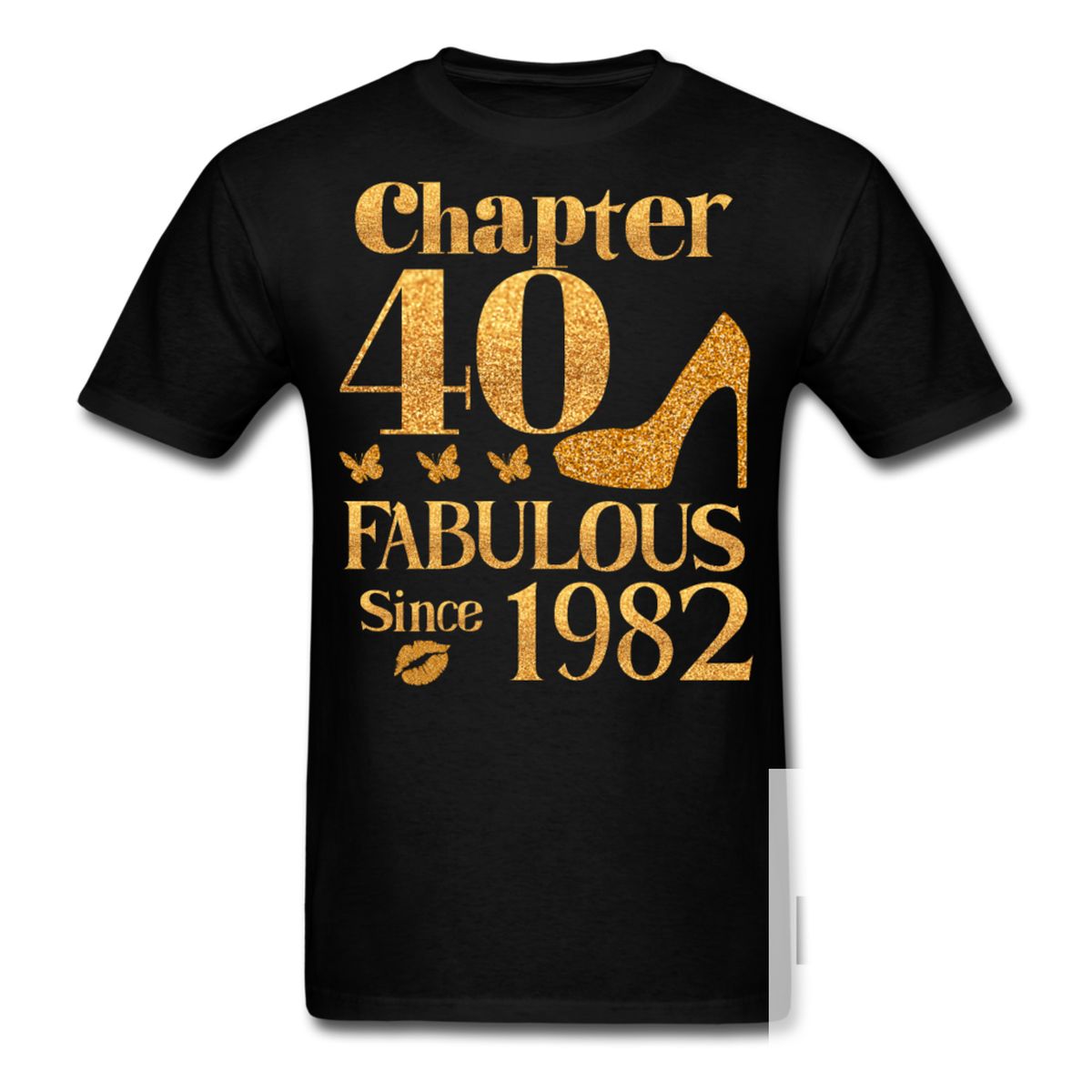 Chapter 40 Fabulous Since 1982 Shirt